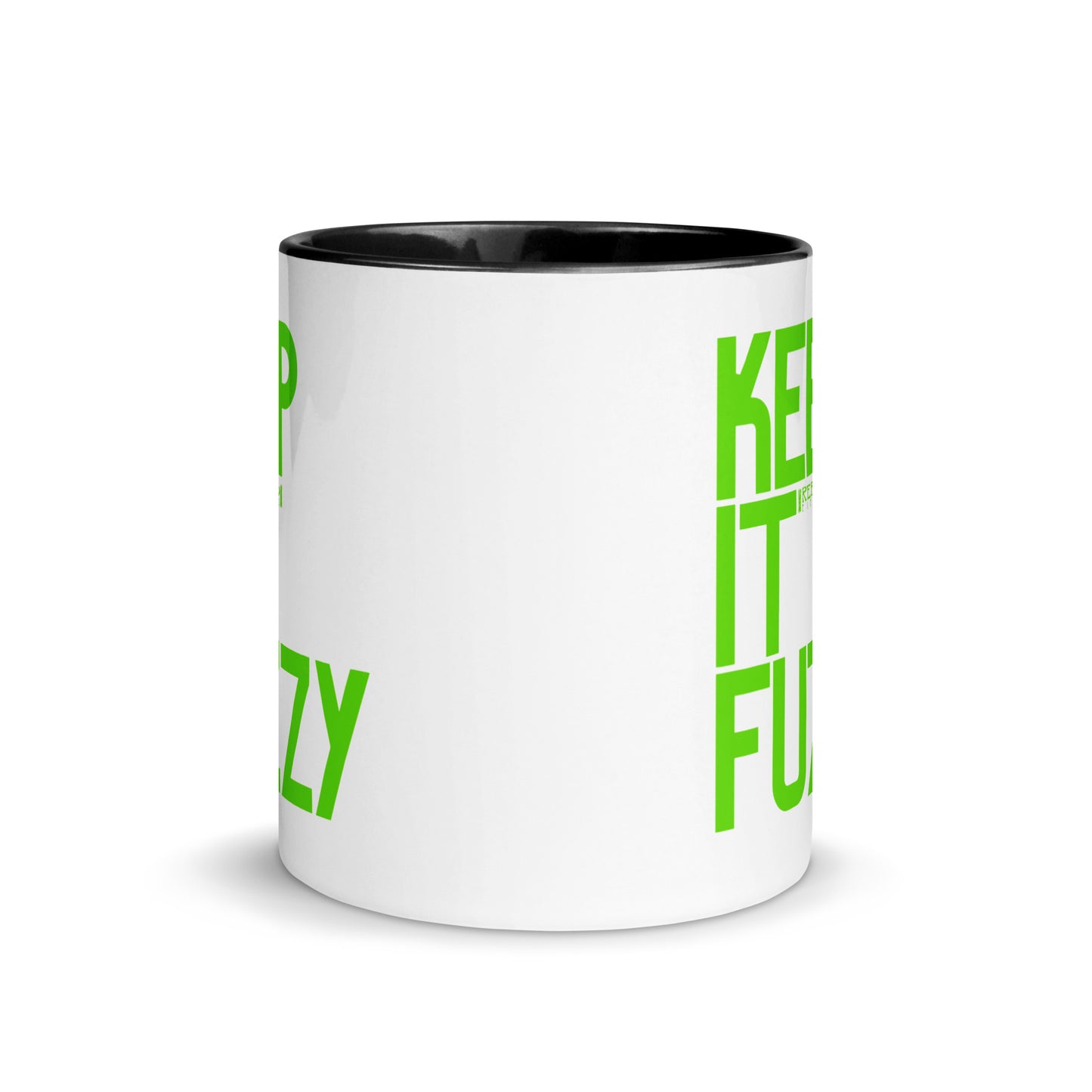 Keep it Fuzzy Mug