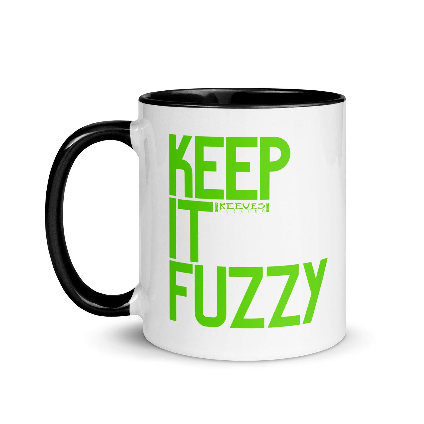 Keep it Fuzzy Mug