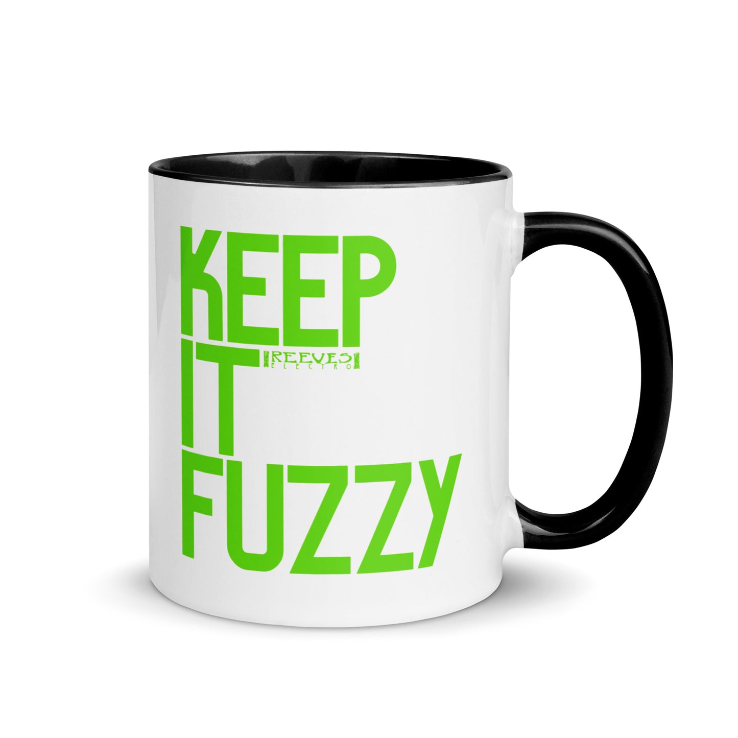 Keep it Fuzzy Mug